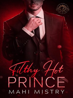 cover image of Filthy Hot Prince